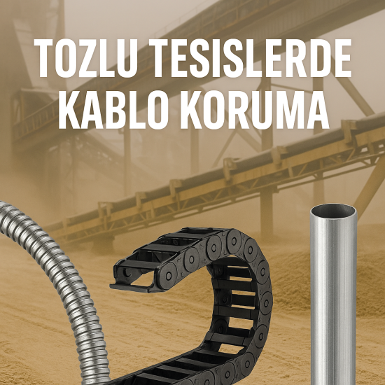 Tozla Savaşan Hatlar: Maden, Çimento Ve Hububat Tesislerinde Partikül Kaynaklı Aşınmaya Karşı Kablo Koruma Stratejileri